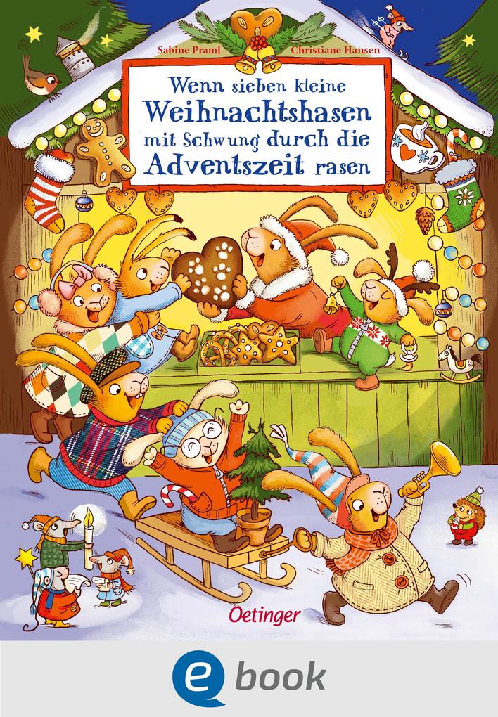 Produktbild: Wenn sieben kleine Weihnachtshasen mit Schwung durch die Adventszeit rasen | Sabine Praml