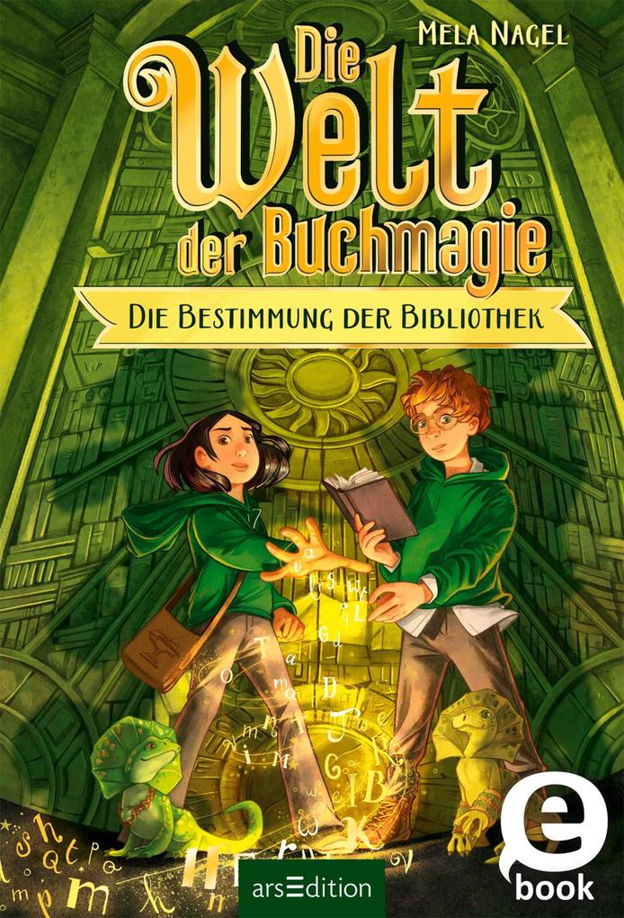 Produktbild: Die Welt der Buchmagie - Die Bestimmung der Bibliothek (Die Welt der Buchmagie 1) | Mela Nagel