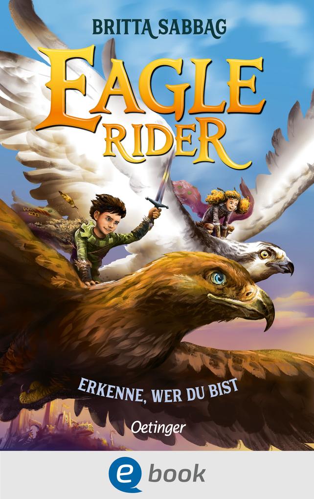Produktbild: Eagle Rider 2. Erkenne, wer du bist | Britta Sabbag