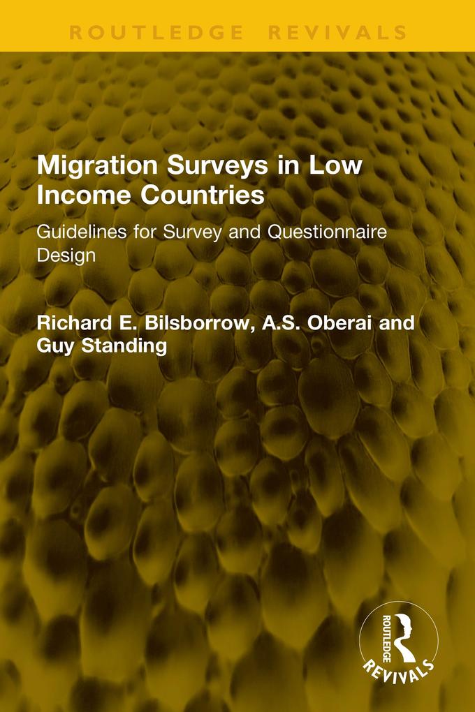 Produktbild: Migration Surveys in Low Income Countries | Richard E. Bilsborrow, A. S. Oberai, Guy Standing