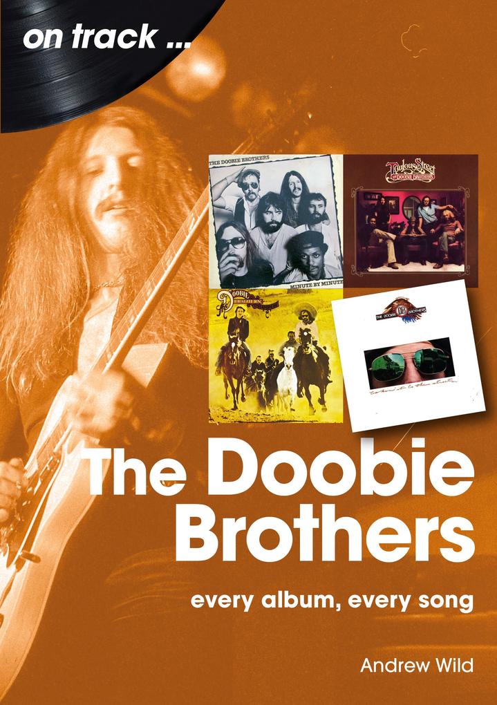 Produktbild: The Doobie Brothers | Andrew Wilde