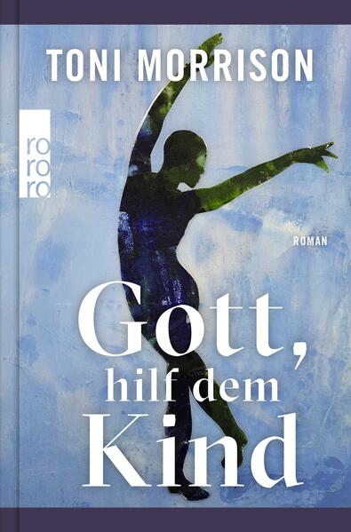 Produktbild: Gott, hilf dem Kind | Toni Morrison