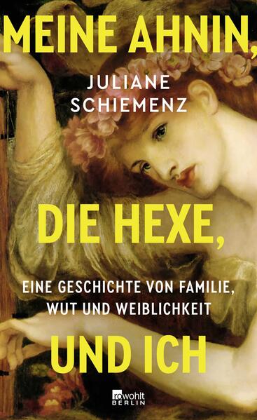 Produktbild: Meine Ahnin, die Hexe, und ich | Juliane Schiemenz