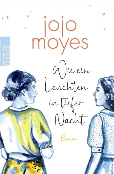 Produktbild: Wie ein Leuchten in tiefer Nacht | Jojo Moyes