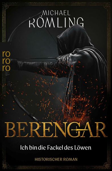 Produktbild: Berengar: Ich bin die Fackel des Löwen | Michael Römling