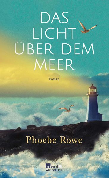 Produktbild: Das Licht über dem Meer | Phoebe Rowe
