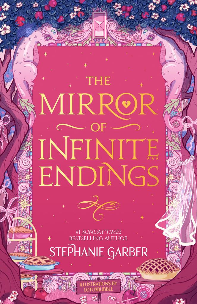 Produktbild: The Mirror of Infinite Endings | Stephanie Garber