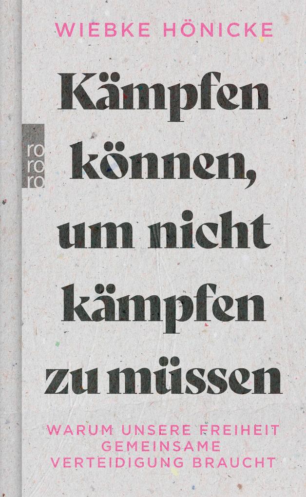 Produktbild: Kämpfen können, um nicht kämpfen zu müssen | Wiebke Hönicke