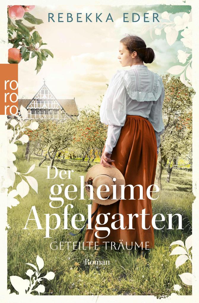 Produktbild: Der geheime Apfelgarten: Geteilte Träume | Rebekka Eder