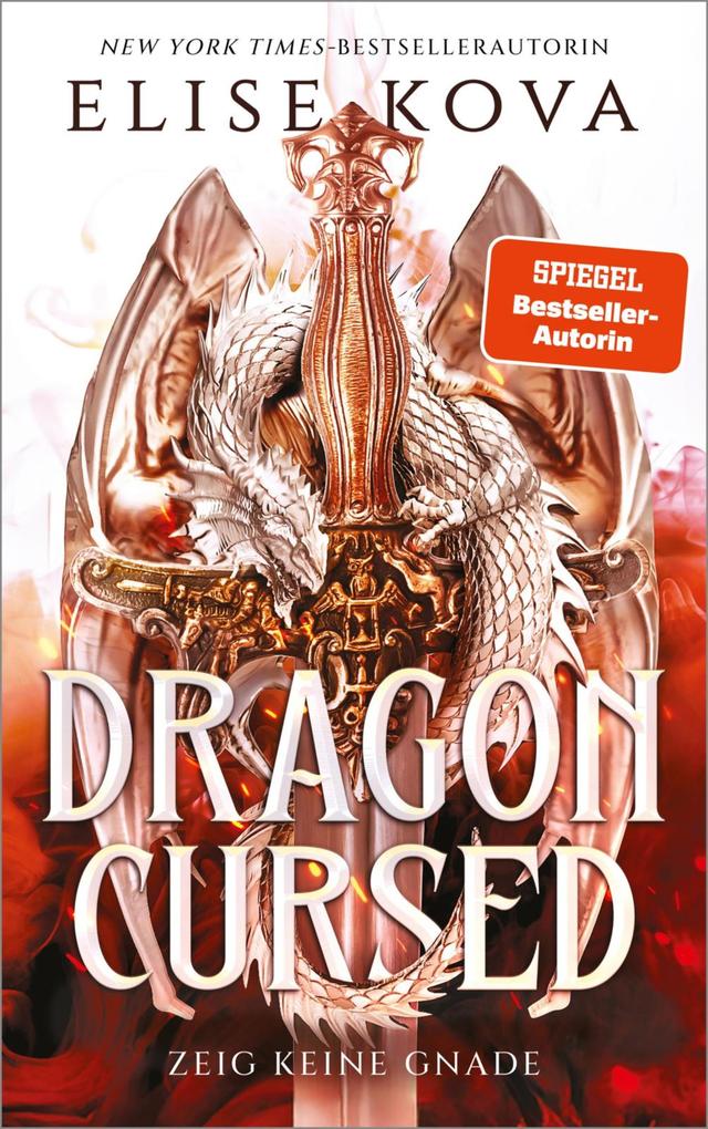 Produktbild: Dragon Cursed - Zeig keine Gnade | Elise Kova