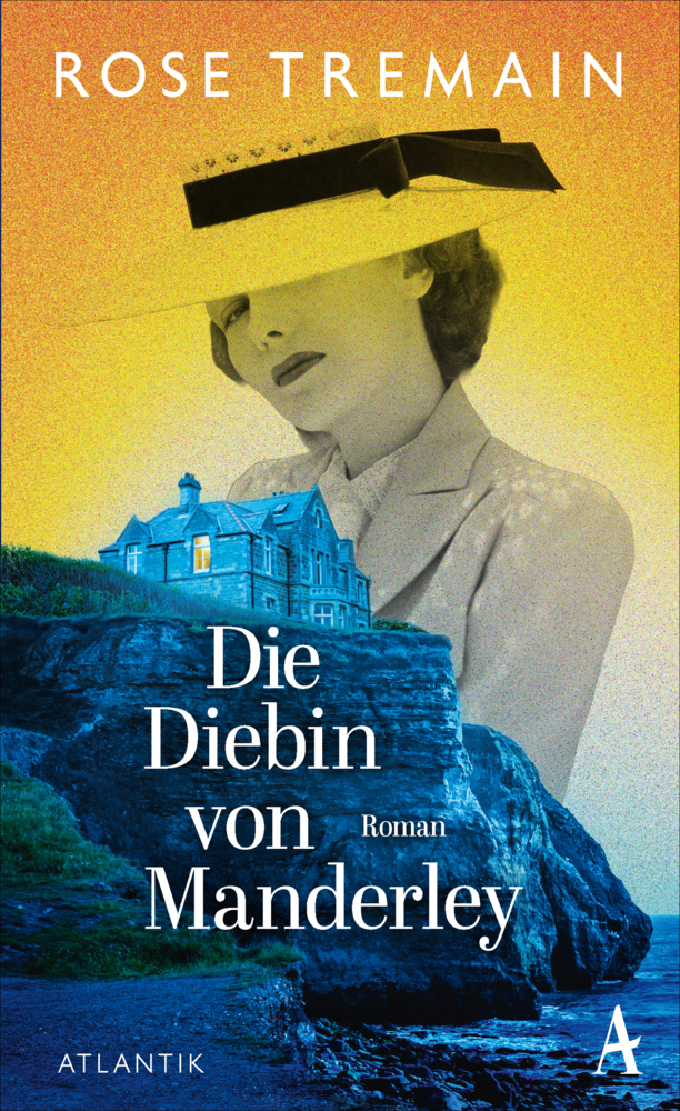 Produktbild: Die Diebin von Manderley | Rose Tremain