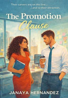 Produktbild: The Promotion Clause | Janaya Hernandez