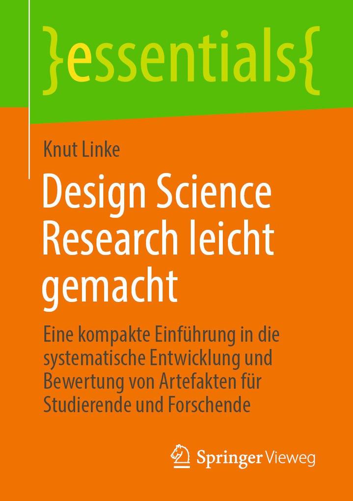 Produktbild: Design Science Research leicht gemacht | Knut Linke