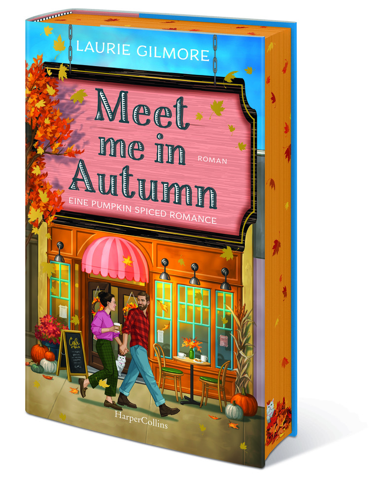 Weitere Ansicht: Meet me in Autumn. Eine Pumpkin spiced Romance | Laurie Gilmore