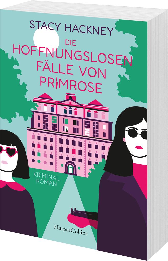 Weitere Ansicht: Die hoffnungslosen Fälle von Primrose | Stacy Hackney