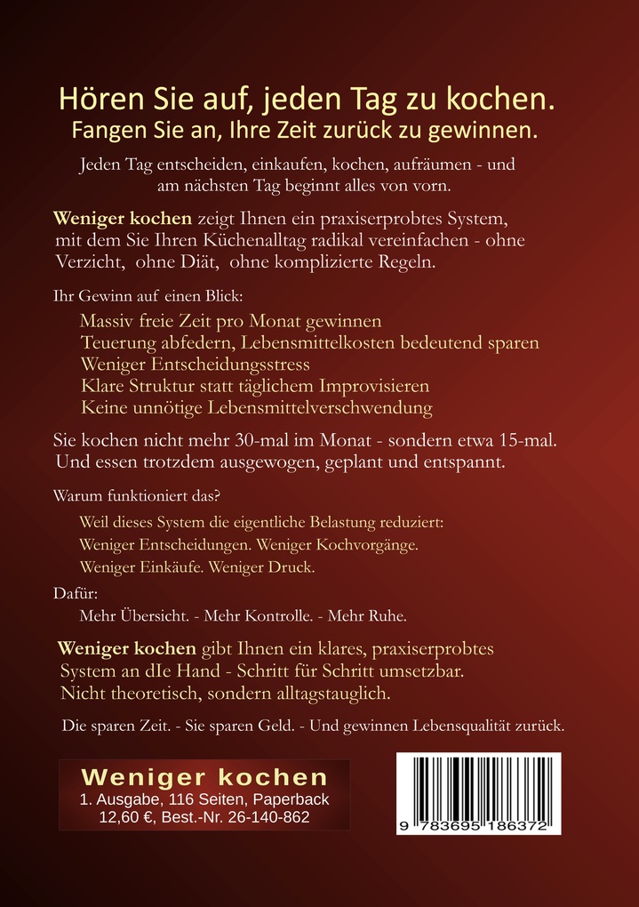 Weitere Ansicht: Weniger kochen | Heinz Klambauer
