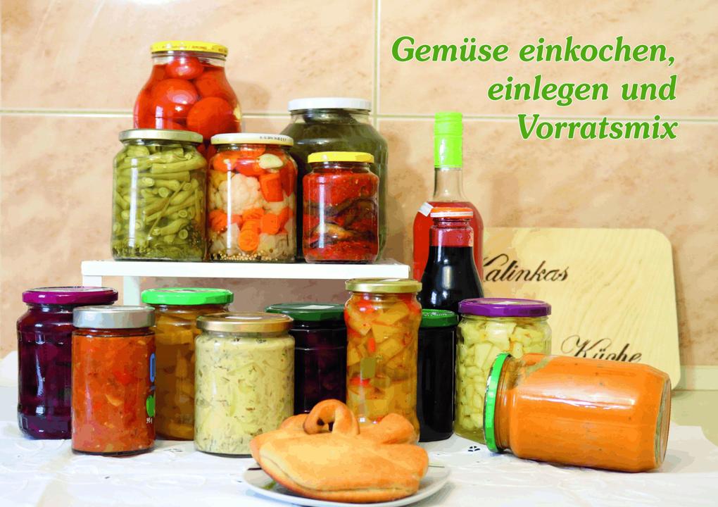 Weitere Ansicht: Einfach einkochen & fermentieren | Ljuba Fitze