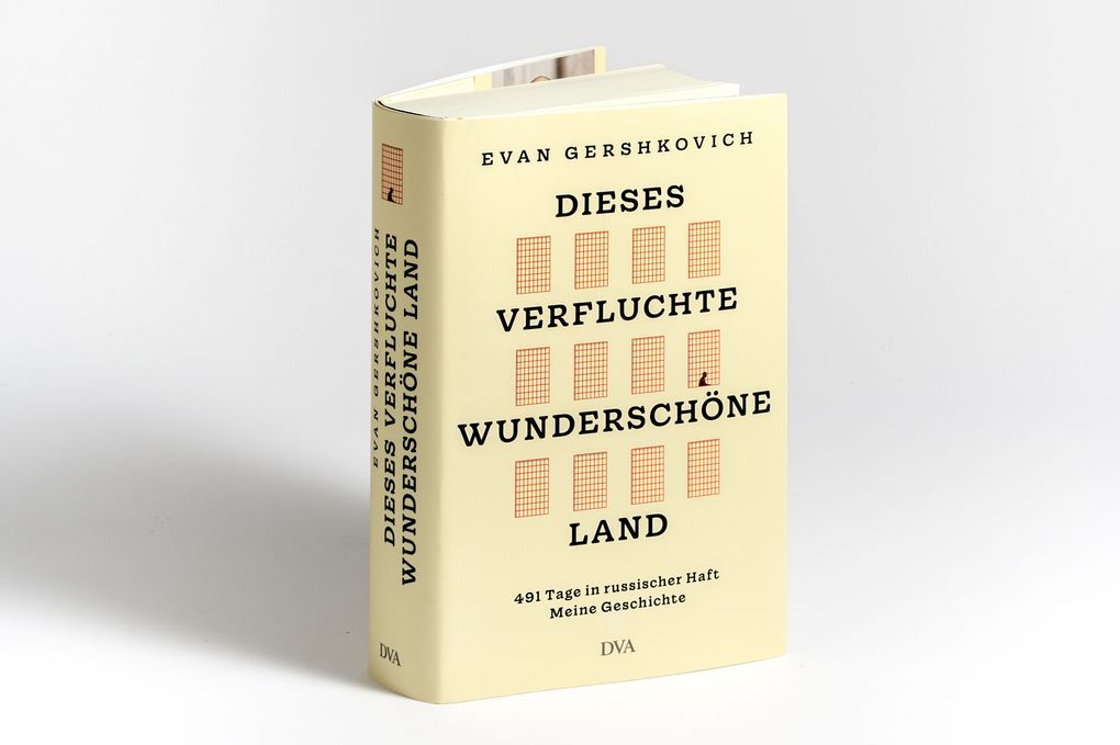 Weitere Ansicht: Dieses verfluchte wunderschöne Land | Evan Gershkovich