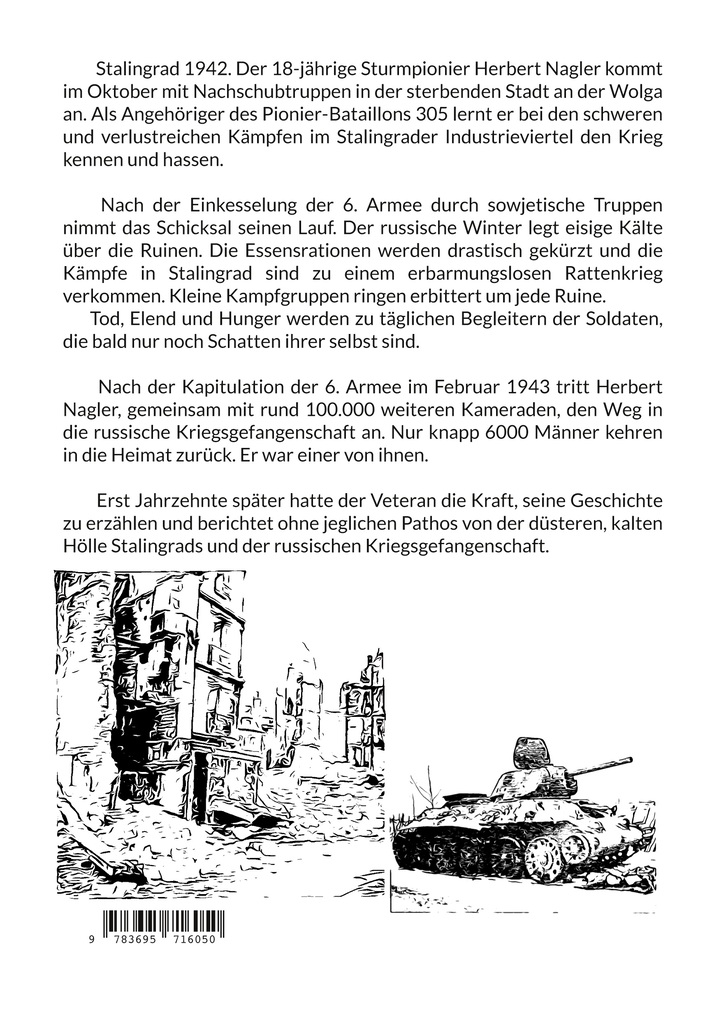 Weitere Ansicht: Sturmpionier in Stalingrad | Wolfgang Wallenda