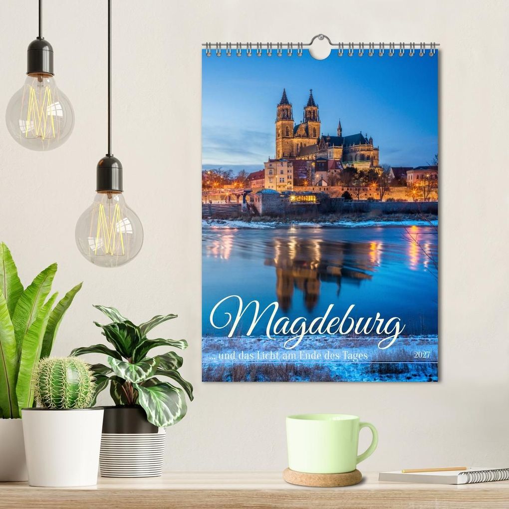 Weitere Ansicht: Magdeburg und das Licht am Ende des Tages (Wandkalender 2027 DIN A4 hoch), CALVENDO Monatskalender | Thomas Bugdoll, Calvendo
