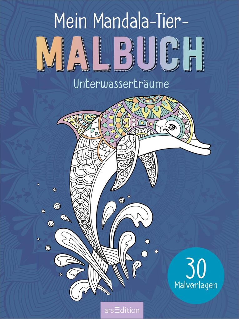 Weitere Ansicht: Mein Mandala-Tier-Malbuch - Unterwasserträume
