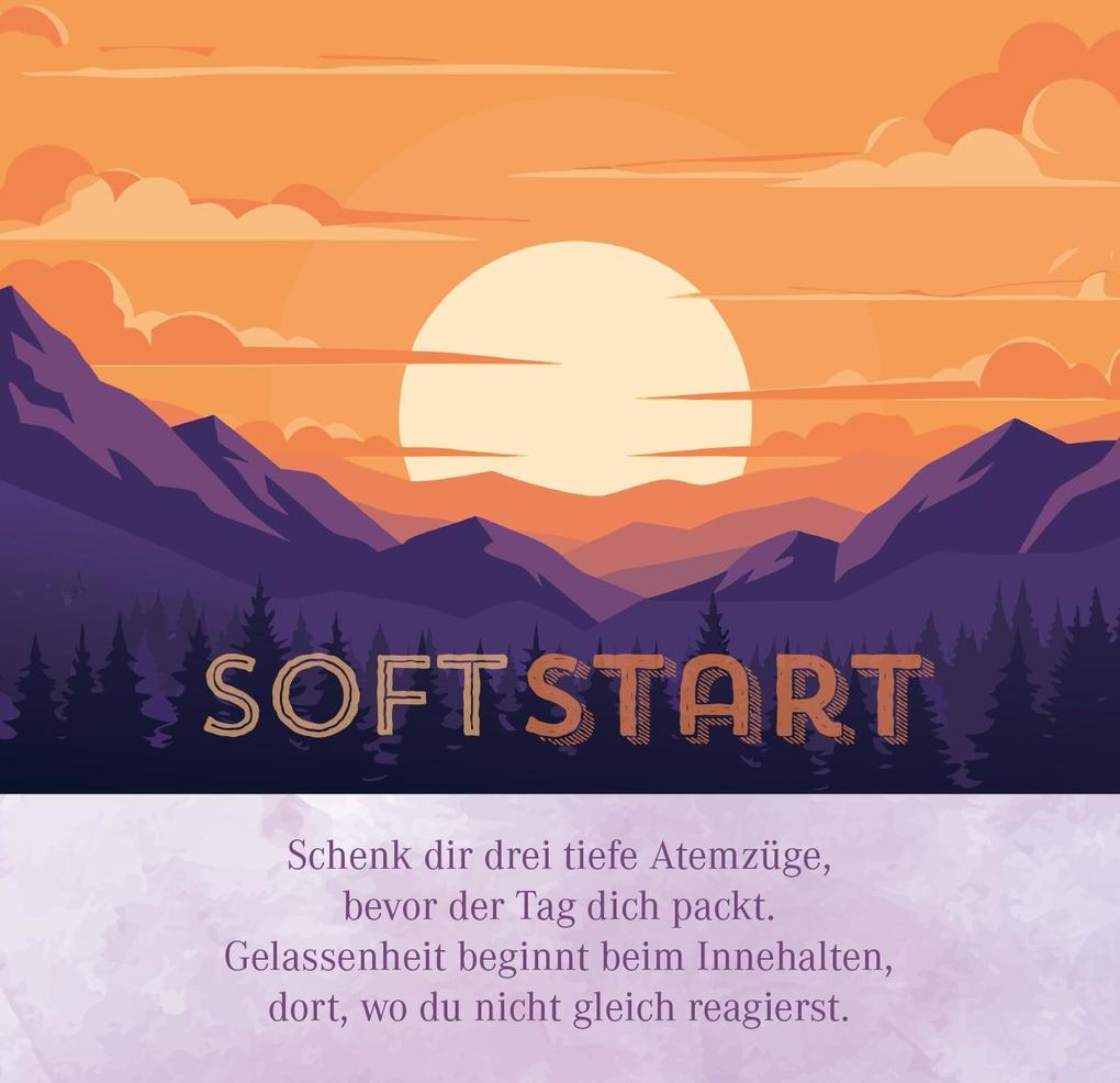 Weitere Ansicht: Nimm dir Zeit für Gelassenheit
