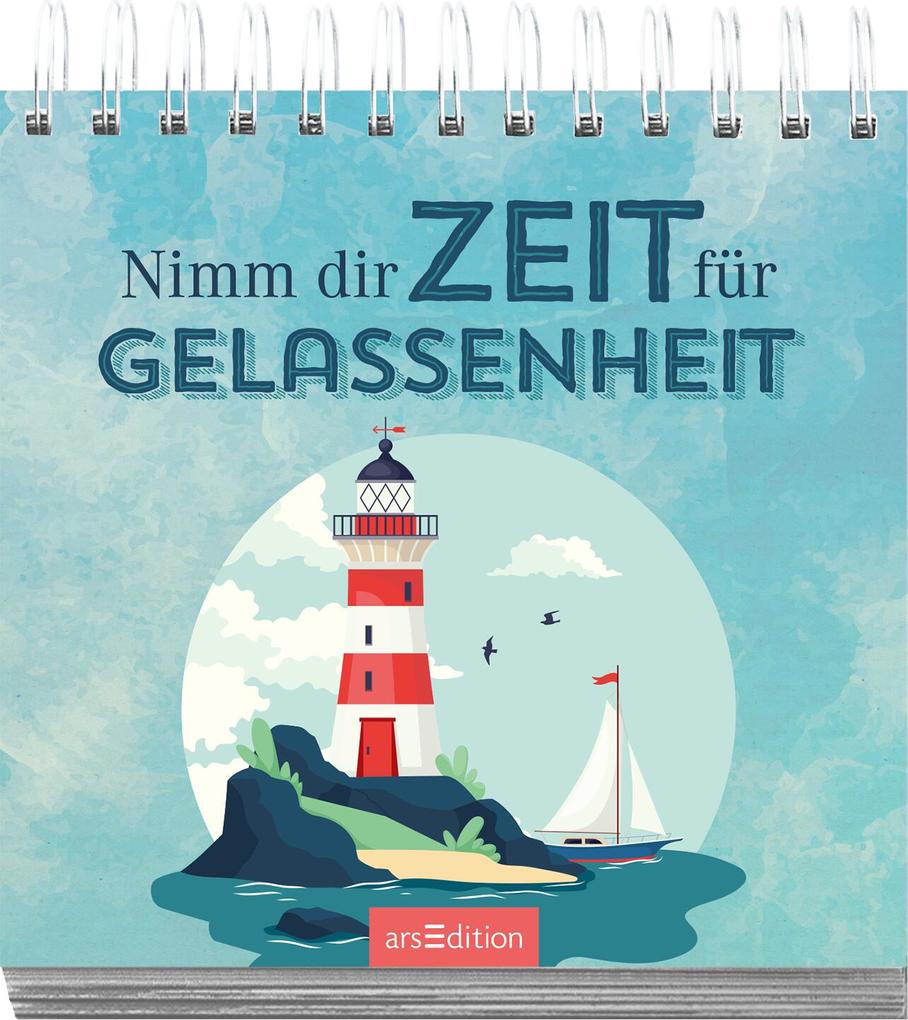 Weitere Ansicht: Nimm dir Zeit für Gelassenheit