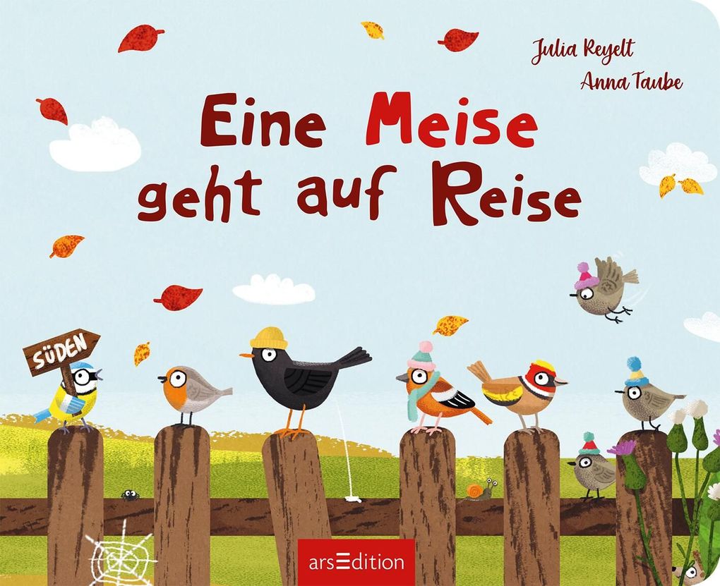 Weitere Ansicht: Eine Meise geht auf Reise | Anna Taube
