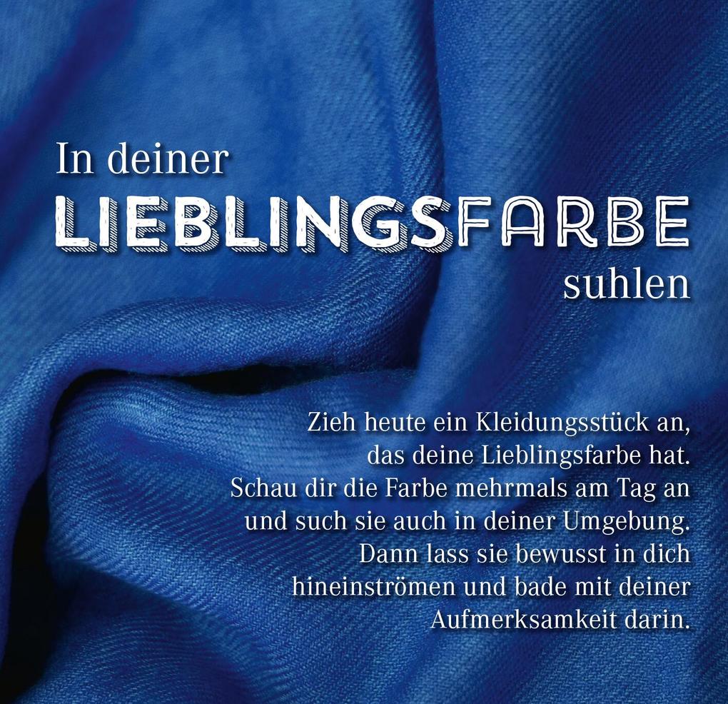 Weitere Ansicht: Nimm dir Zeit für kleine Freuden