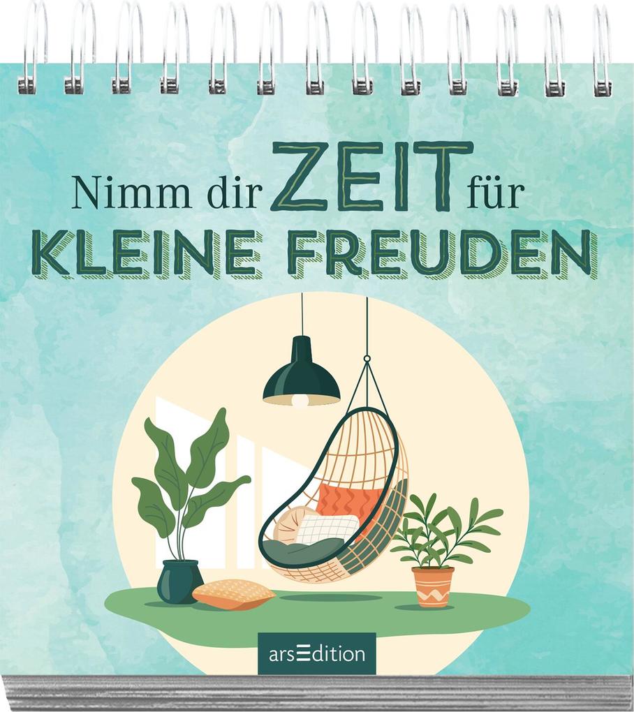 Weitere Ansicht: Nimm dir Zeit für kleine Freuden
