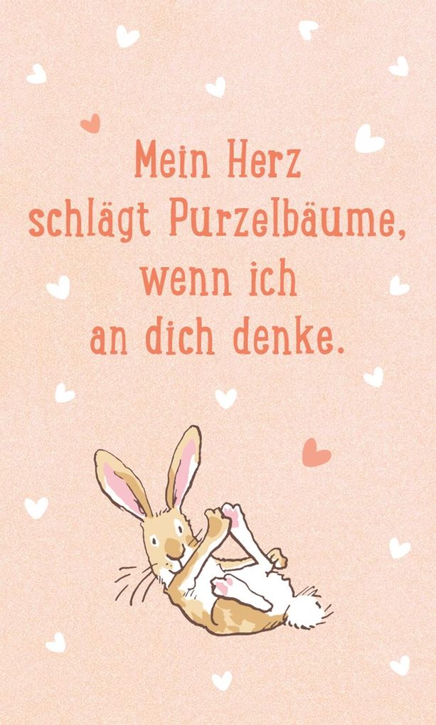 Weitere Ansicht: Weißt du eigentlich, wie lieb ich dich hab? Du bist einfach wundervoll