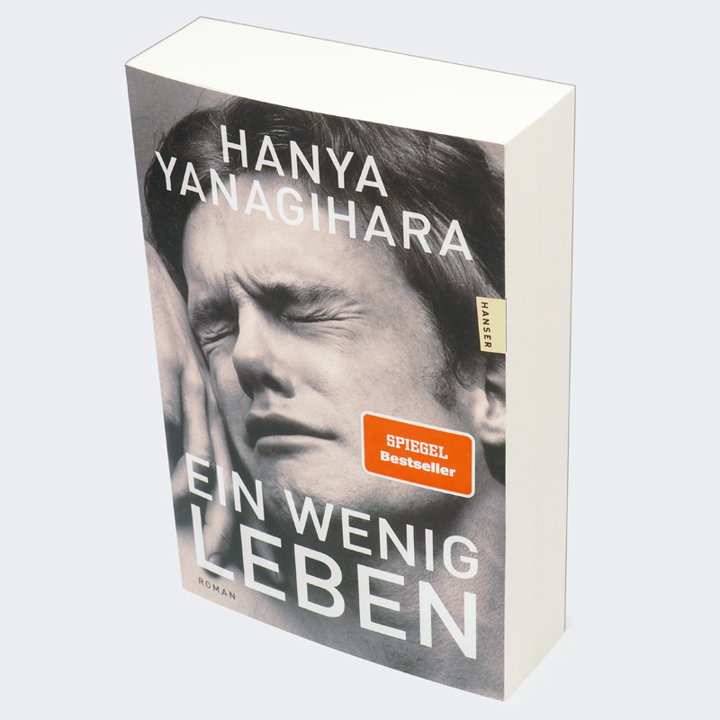 Weitere Ansicht: Ein wenig Leben | Hanya Yanagihara
