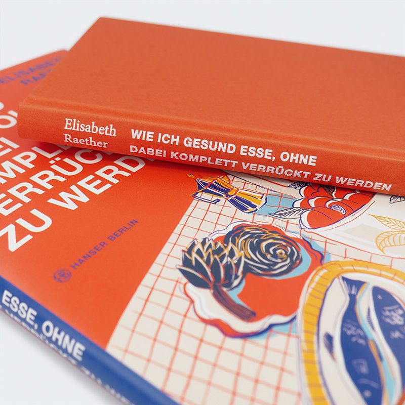 Weitere Ansicht: Wie ich gesund esse, ohne dabei komplett verrückt zu werden | Elisabeth Raether