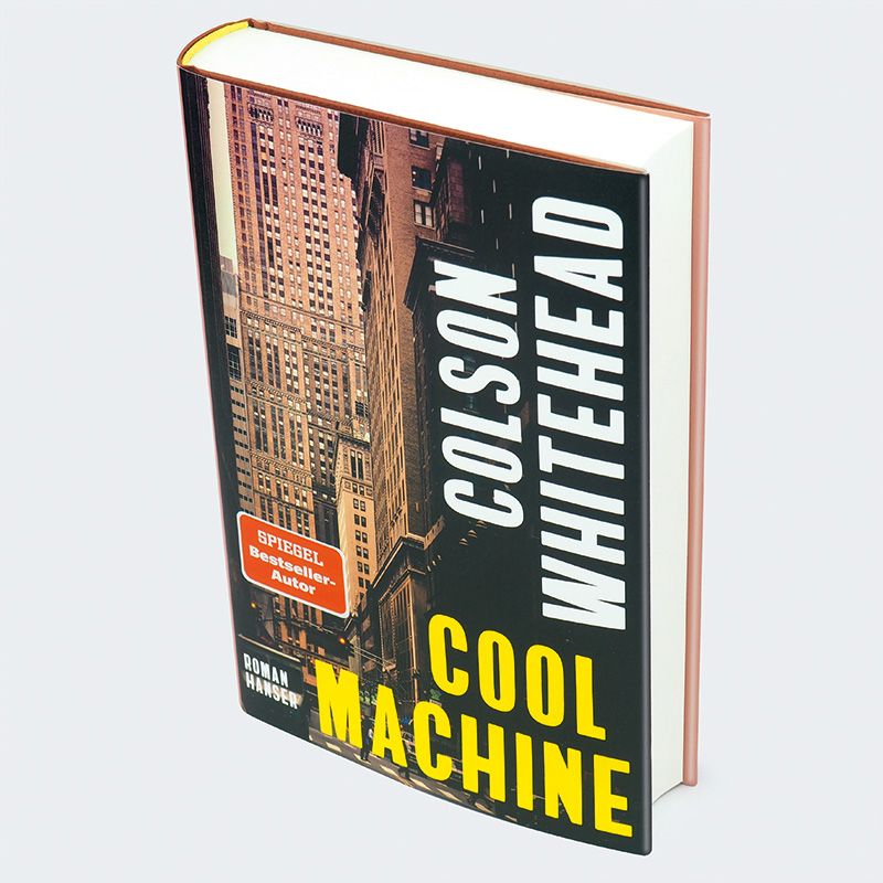Weitere Ansicht: Cool Machine | Colson Whitehead