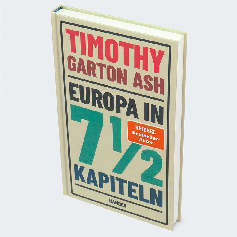 Weitere Ansicht: Europa in 7 1/2 Kapiteln | Timothy Garton Ash
