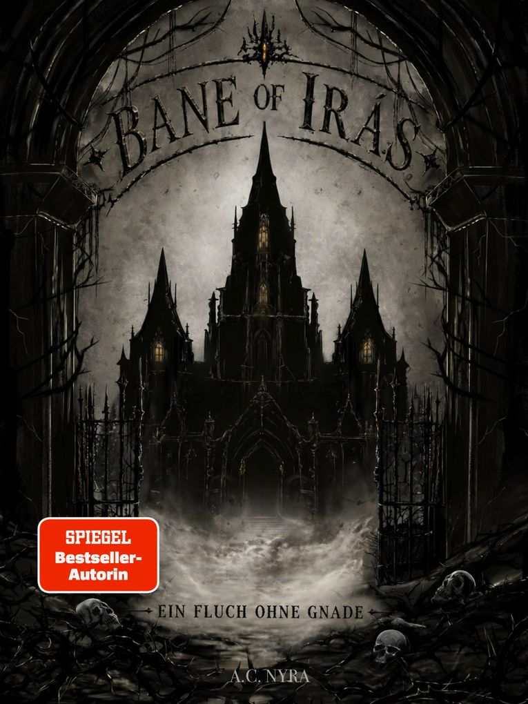 Weitere Ansicht: Bane of Irás | A.C. Nyra