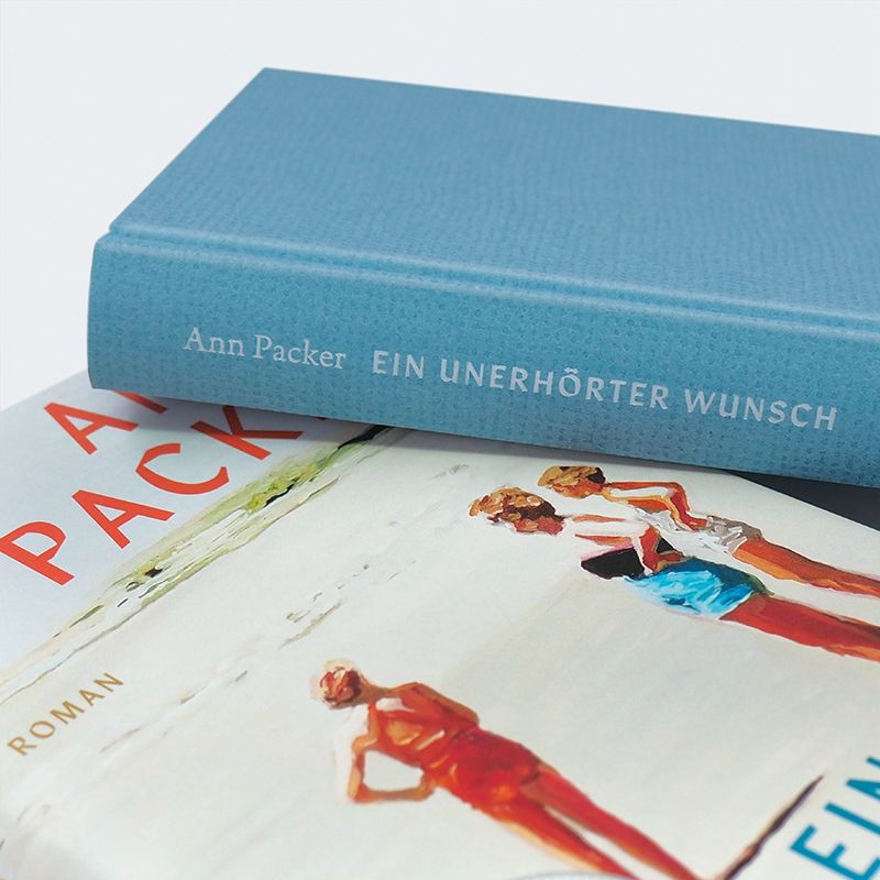 Weitere Ansicht: Ein unerhörter Wunsch | Ann Packer