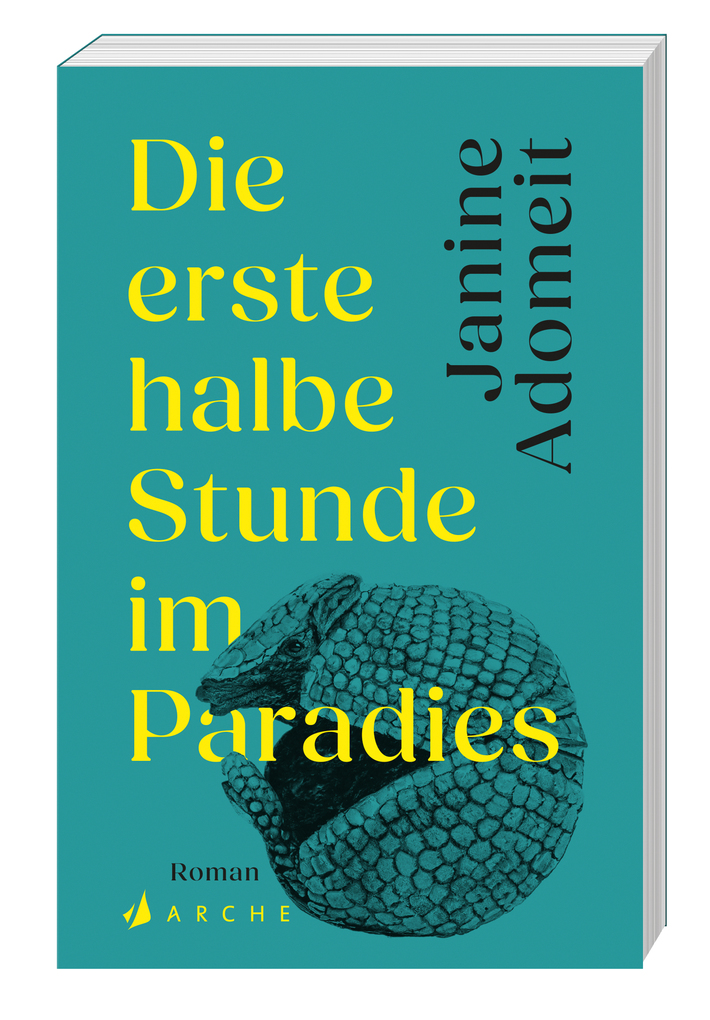 Weitere Ansicht: Die erste halbe Stunde im Paradies | Janine Adomeit