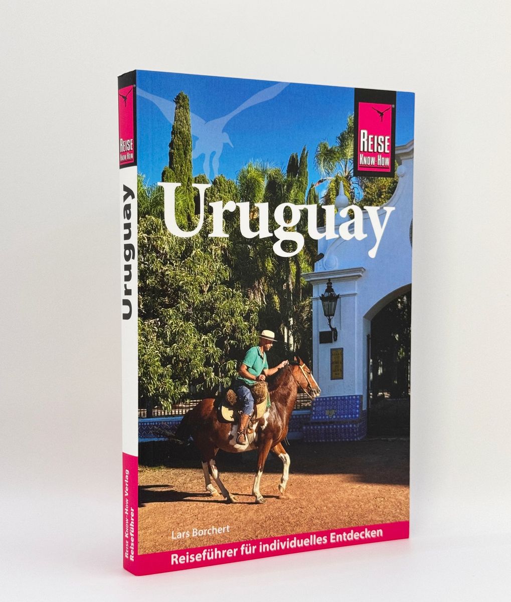 Weitere Ansicht: Reise Know-How Reiseführer Uruguay | Lars Borchert