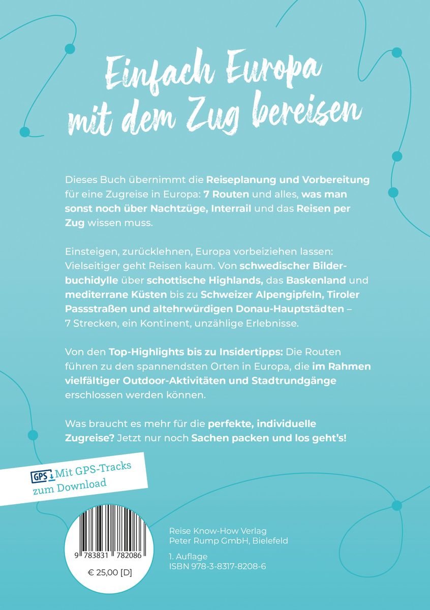 Weitere Ansicht: Reise Know-How Zugrouten durch Europa - Planung, Tipps und Inspiration | Patrick Neumann