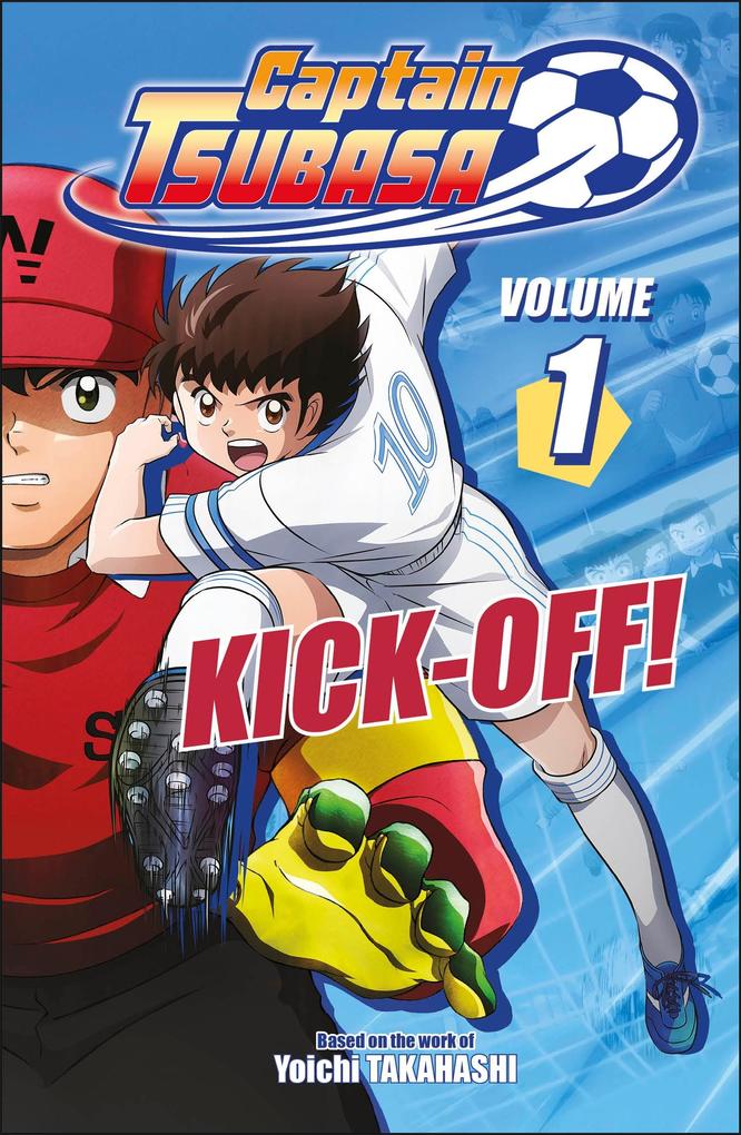 Produktbild: Captain Tsubasa Volume 1 Kick-Off! | Dk