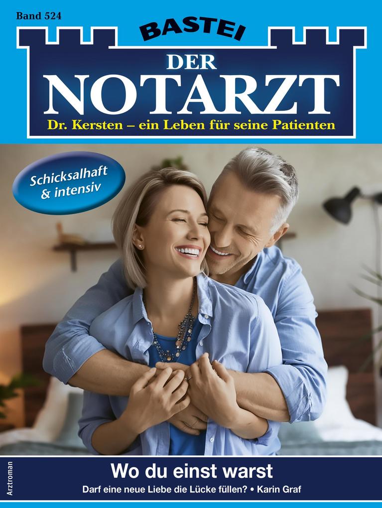 Produktbild: Der Notarzt 524 | Karin Graf