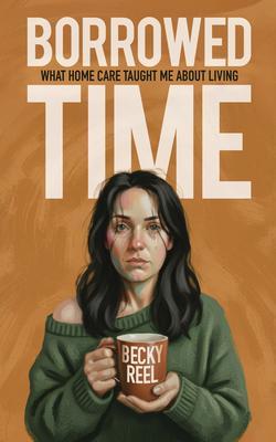 Produktbild: Borrowed Time | Becky Reel