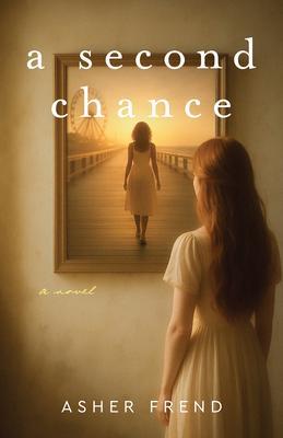 Produktbild: A Second Chance | Asher Frend