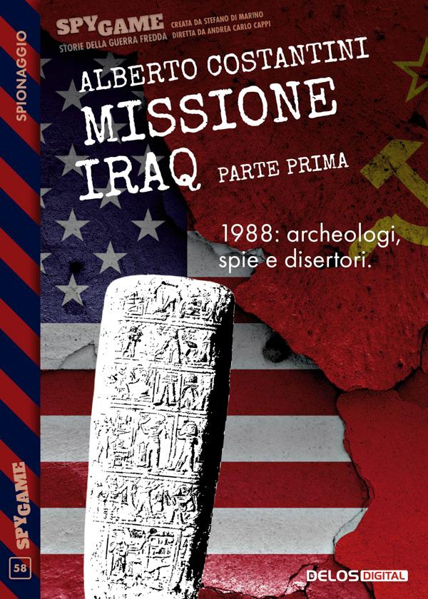 Produktbild: Missione Iraq - Parte prima | Alberto Costantini