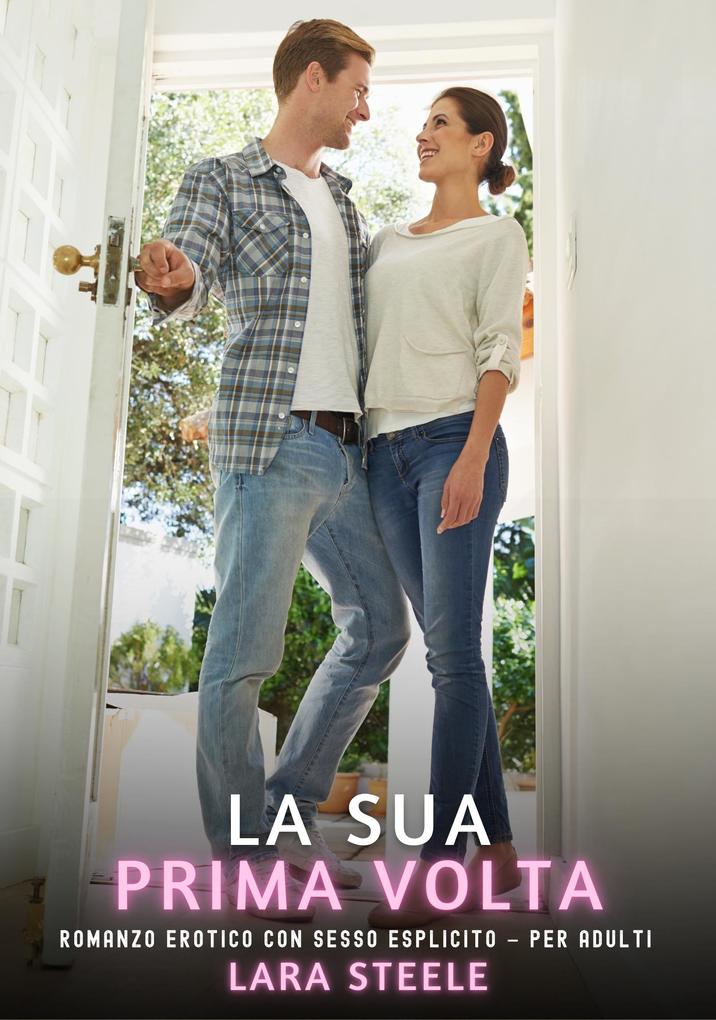 Produktbild: La Sua Prima Volta | Lara Steele