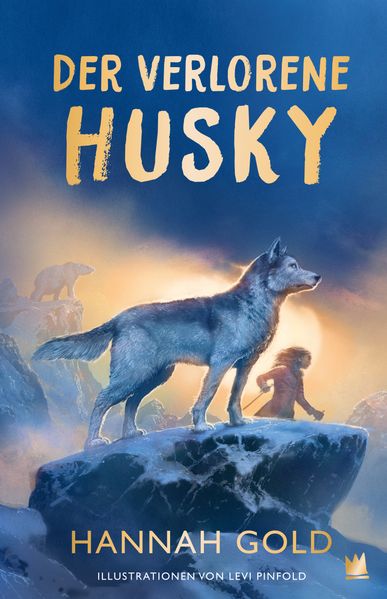 Produktbild: Der verlorene Husky | Hannah Gold