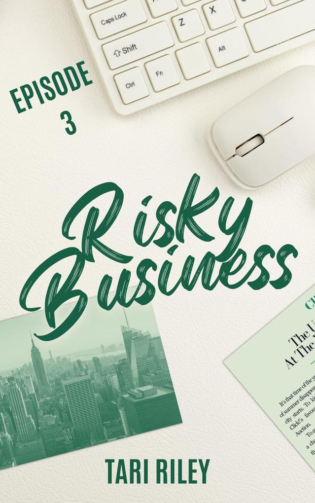 Produktbild: Risky Business Episode 3 | Tari Riley