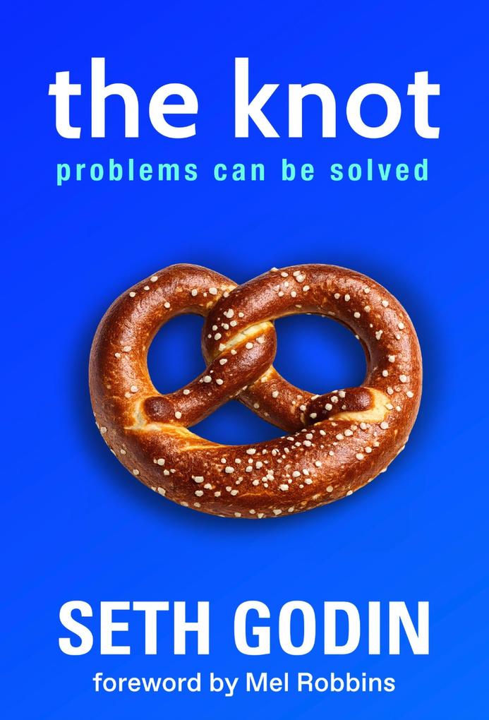 Produktbild: The Knot | Seth Godin