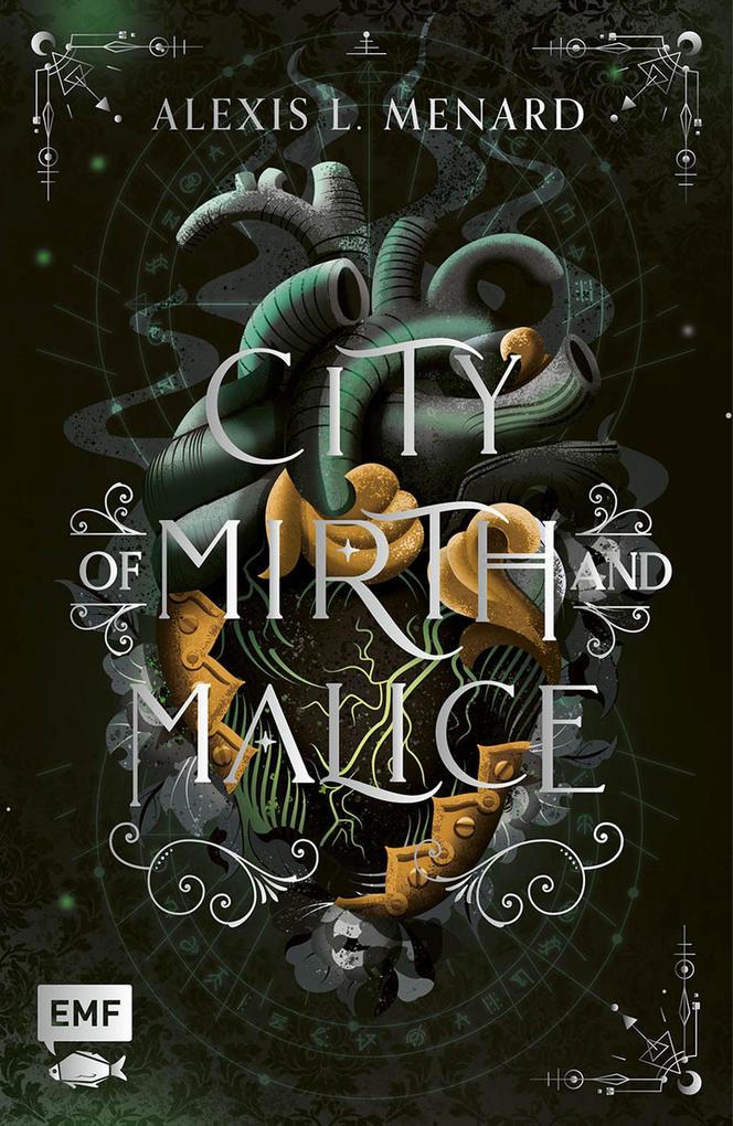 Produktbild: City of Mirth and Malice (Order and Chaos Band 2) | Alexis L. Menard